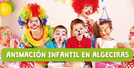 Animación infantil en Algeciras